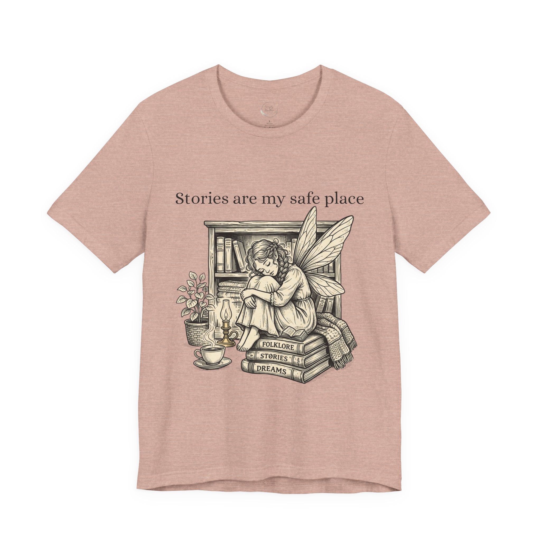 Fairy reading booklover T-shirt with "Stories Are My Safe Place" slogan, casual graphic tee for book lovers and fairy fans.