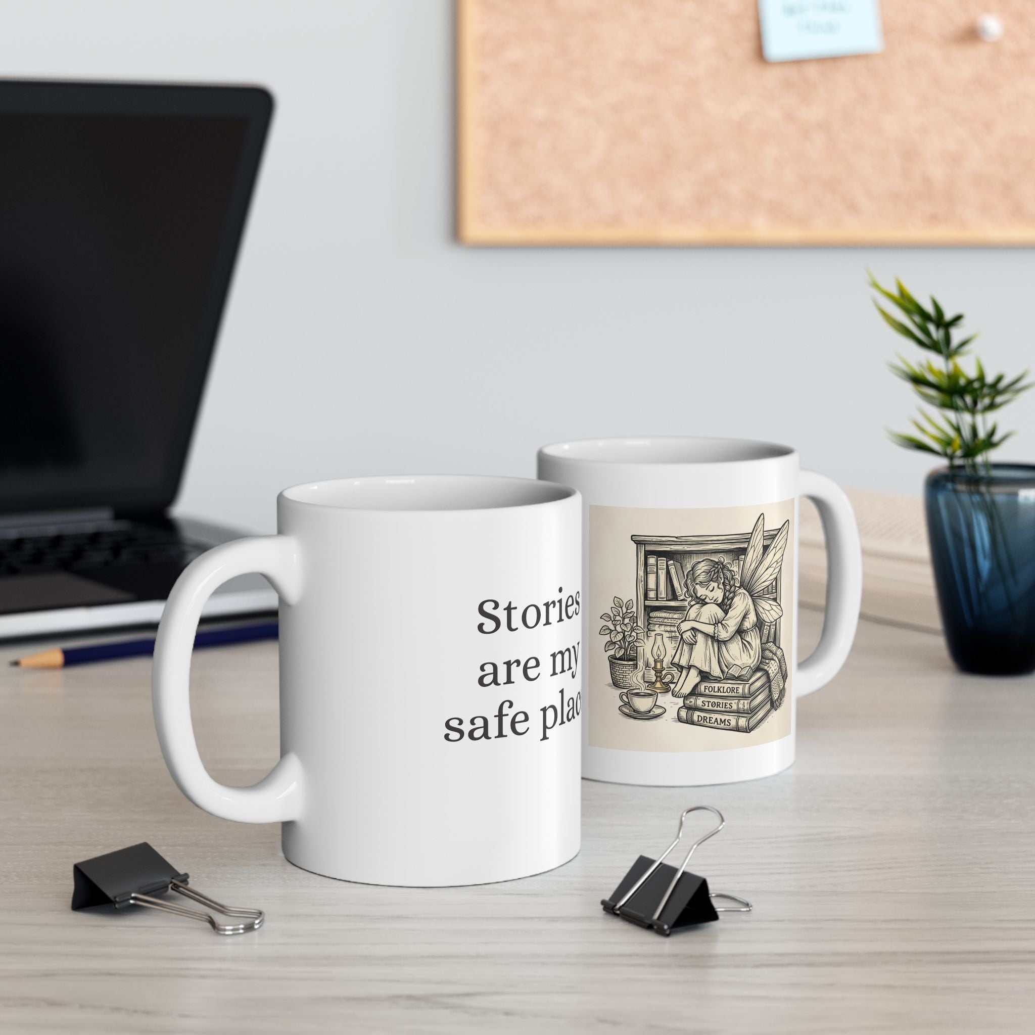 Ceramic mug with "Stories are my safe place" quote, featuring fairy and book design, available in 11oz and 15oz sizes.