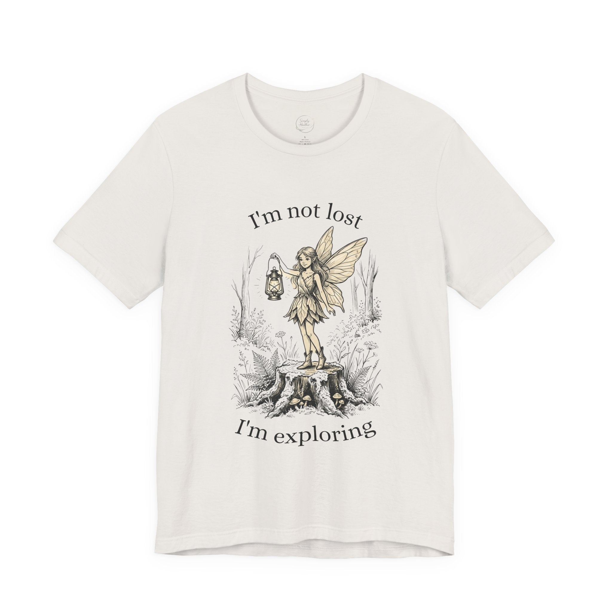 Fairy Exploration Tee by Printify featuring a graphic T-shirt with the phrase "I’m Not Lost, I’m Exploring" in bold lettering.
